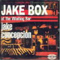 JAKE BOX at the waiting bar
