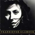 Transistor Glamour